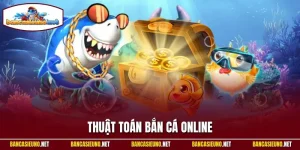 Thuật toán bắn cá online